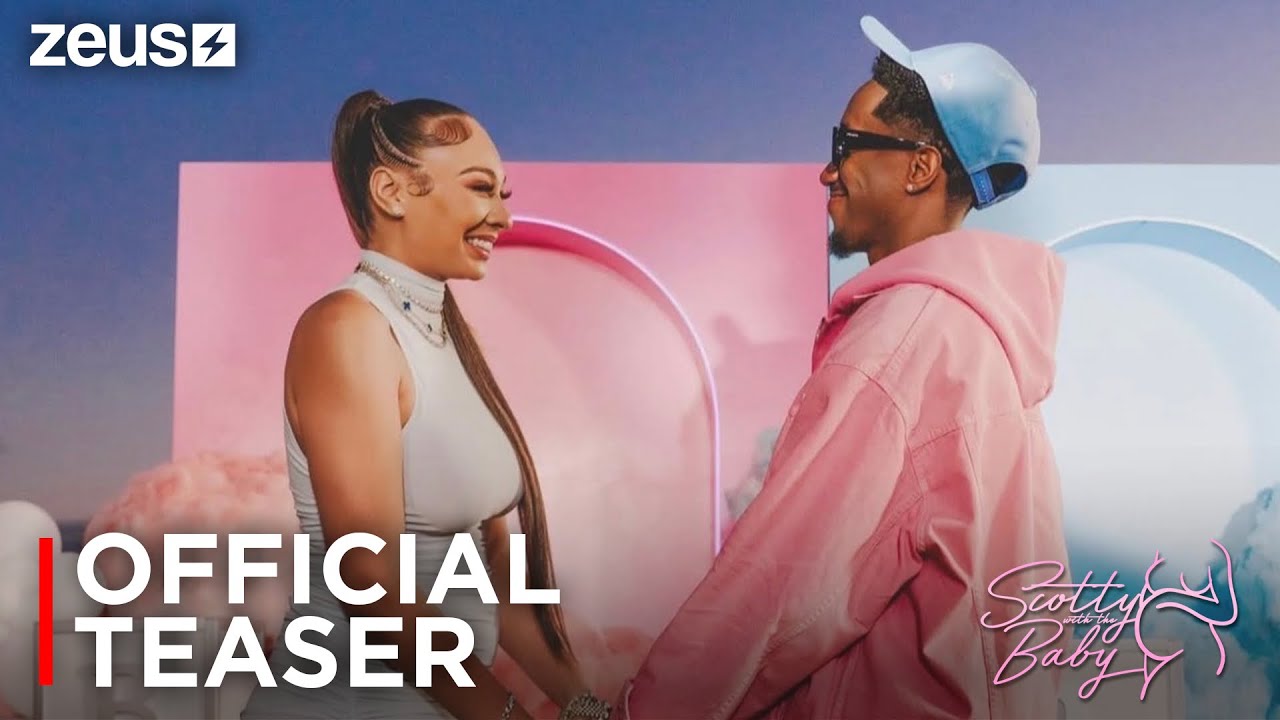 Scotty With The Baby | Official Teaser | Zeus