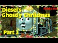 Thomas And Friends S19 Diesel S Ghostly Christmas Part 2 Remake By ROBLOX