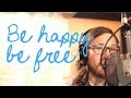 Michael Castro - "Be Happy Be Free" (Original ...