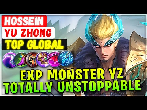 EXP Monster YZ Totally Unstoppable [ Top Global Yu Zhong ] hossein - Mobile Legends Emblem And Build