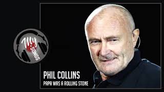 Phil Collins - Papa Was A Rolling Stone