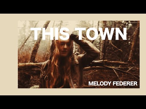 This Town - Melody Federer