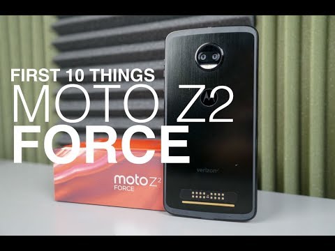 Moto Z2 Force: First 10 Things to Do!