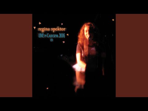 Videoclip de Ghost of Corporate Future (Live in California 2006) — Regina Spektor