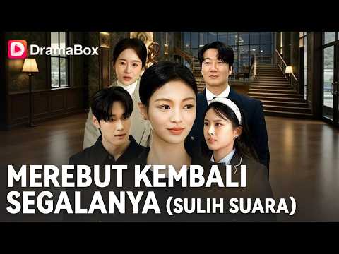Merebut Kembali Segalanya (Sulih Suara)