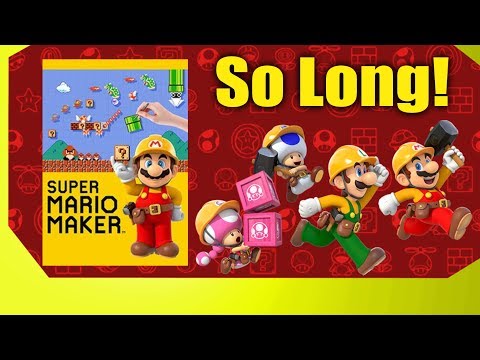 KNIPlays - A (Disappointing) Farewell to Super Mario Maker