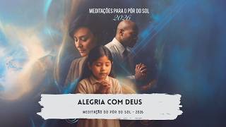 MEDITAÇÃO DO PÔR DO SOL | 04.09.2026