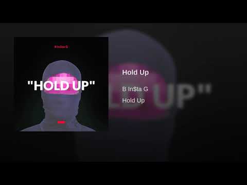 Video thumbnail for "HOLD UP"