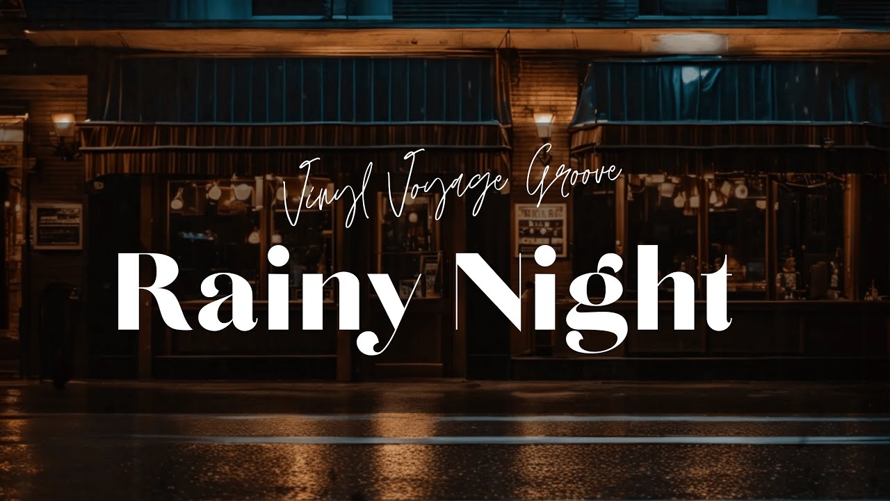Rainy Night Jazz Tunes 🚗🌧️ Cozy Vintage Cafe Ambience ~ Relaxing Music