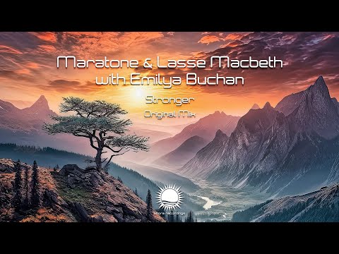 Maratone & Lasse Macbeth with Emilya Buchan - Stronger