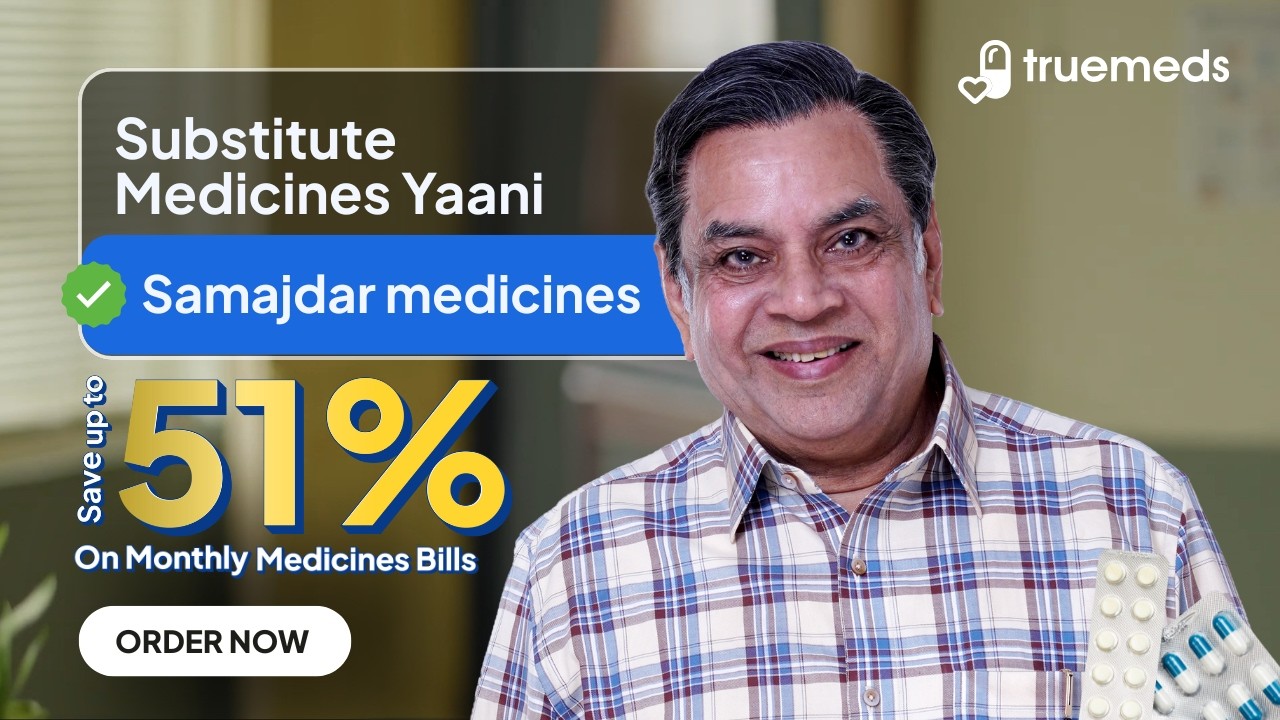 Truemeds campaign featuring Paresh Rawal