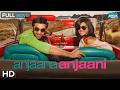 Anjaana Anjaani | Superhit Romantic Movie | Ranbir Kapoor, Priyanka Chopra Jonas, Zayed Khan (HD) DEFAULT Thumbnail