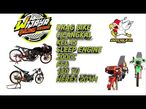 DRAG CICANGKAL BENGKEL WIJAYA RACING DAN BROILER