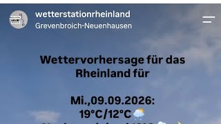 Wettervorhersage für Mi.,09.09.2026 + Folgetage fürs Rheinland😉 #wette