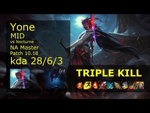 Yone Mid vs Nocturne - NA Master 28/6/3 Patch 10.18 Gameplay