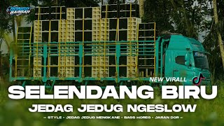 Download lagu DJ SELENDANG BIRU JEDAG JEDUG NGESLOW STYLE MENGKANE VIRAL TIK-TOK • BONGOBARBAR mp3