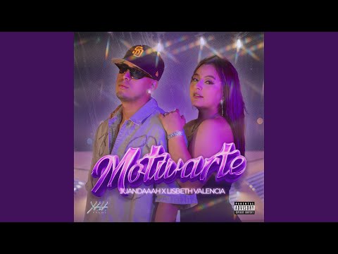 Motivarte (feat. Lisbeth Valencia)