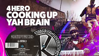 4 Hero - Cookin Up Yah Brain
