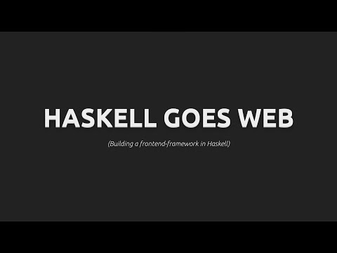 Haskell Goes Web
