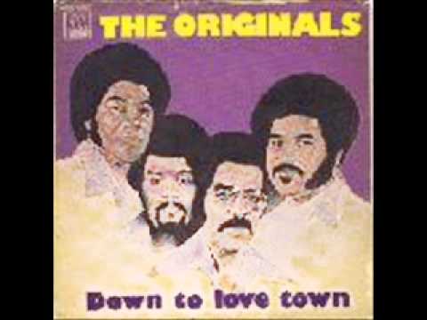 The Originals   Down To Love Town