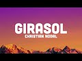 Christian Nodal - Girasol (Letra / Lyrics) | Tiradera para J Balvin