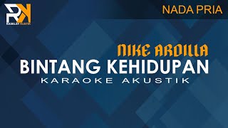 Download lagu Bintang Kehidupan - Nike Ardilla | Karaoke Akustik (Nada Pria) mp3