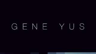 Gene Yus - Fake Love