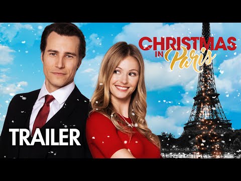 Christmas in Paris (2019) | Trailer | Rebecca Dalton | Karl E. Landler | Daphne Zuniga