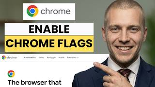 How To Enable Google Chrome Flags (full guide 2026)