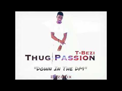 T-Bezi - Down In The DM (BeziMix) (Official Audio)
