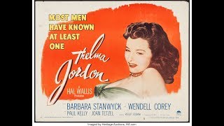 Дело Тельмы Джордон (США,1950) фильм-нуар, драма, криминал, детектив