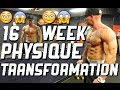 My 16 Week Physique Transformation! | Before & After