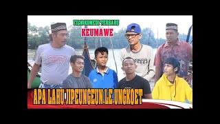 Download lagu FILM KOMEDI ACEH TERBARU KEUMAWE APA LAHU JIPEUNGEUT LE UNGKOET mp3 Download lagu FILM KOMEDI ACEH TERBARU KEUMAWE APA LAHU JIPEUNGEUT LE UNGKOET mp3