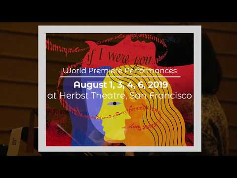 If I Were You (Merola Opera Program) Trailer 1