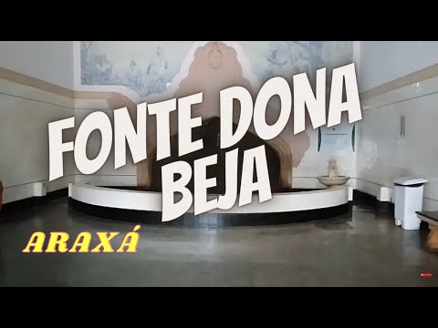 Fonte Dona Beja - Araxá - MG