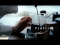 Playlist Morning Routine With Coffee Songs With Good Vibes To Start Your Day