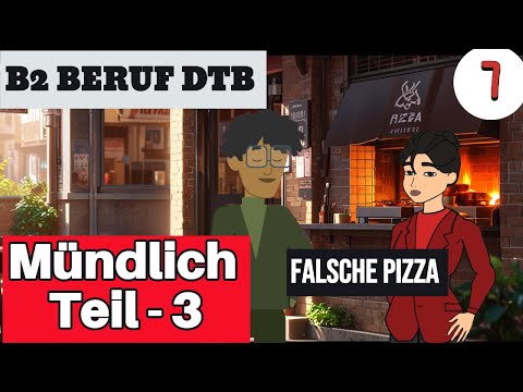 Falsche Pizza wurde geliefert oder kalt war | Lösungswege |  Mündliche Teil 3 | TELC B2 DTB |