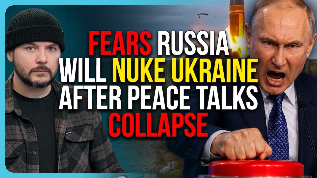 FEARS Russia Will NUKE Ukraine After Peace Talks COLLAPSE