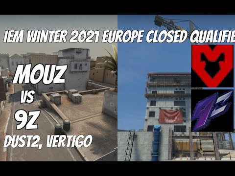 MOUZ vs 9z Highlights / Upper Bracket quarter-final at IEM Winter 2021 Europe Closed Qualifier