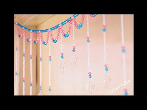 Handmade Door Hanging TORAN | Glass Beads Curtain | DIY Home Decor Ideas | Little Crafties Video