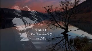 Paul Hardcastle Jr - Take 1 [Hardcastle 5]