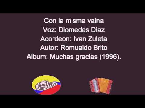Con la misma vaina   Diomedes Díaz