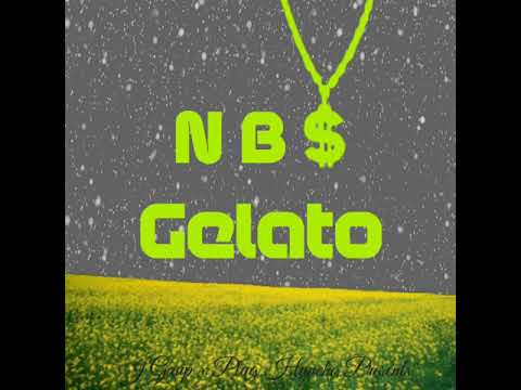 NB$-Gelato (Official Audio)