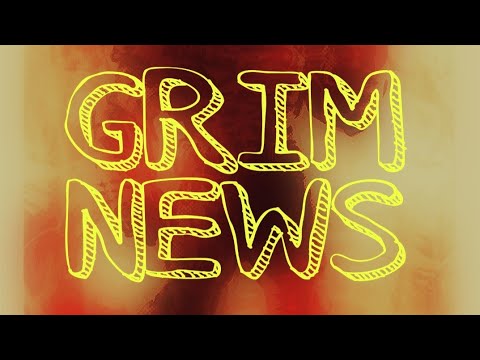 GRIM NEWS Ep.3: Latest Games You Need to Know!!!!!!!!!