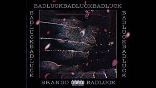 BRANDO - BAD LUCK (Full Tape)
