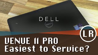 Dell Venue 11 Pro: Easiest to Service?