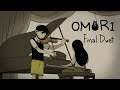 OMORI Final Duet Fan Lyrics SPOILERS