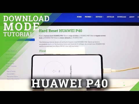 HUAWEI P40 Download Mode | How to Enter & Quit Download Mode