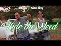 Hitman Feat YaBoi Dirty - Hide the Weed