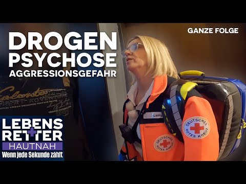 Psychose! Kontrollverlust im Kopf und am Einsatzort | Lebensretter hautnah